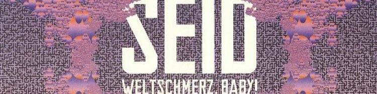 SEID - Alle paar Jahre ein süsses Früchtchen