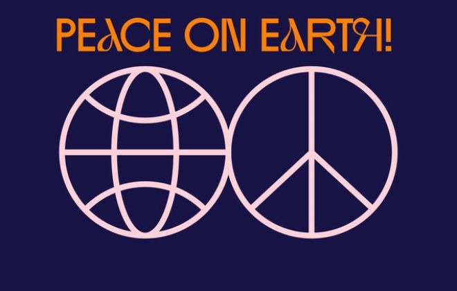 PEACE ON EARTH!